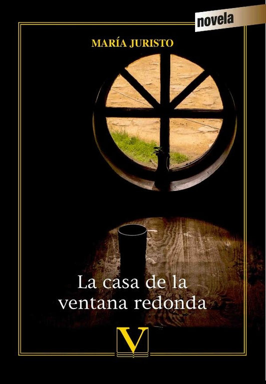 La casa de la ventana redonda | Maria Juristo
