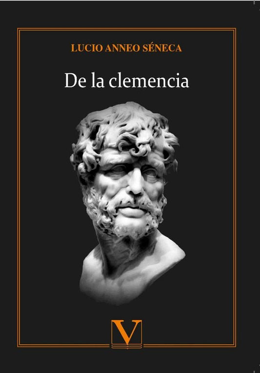 De la clemencia | LucioAnneo Seneca
