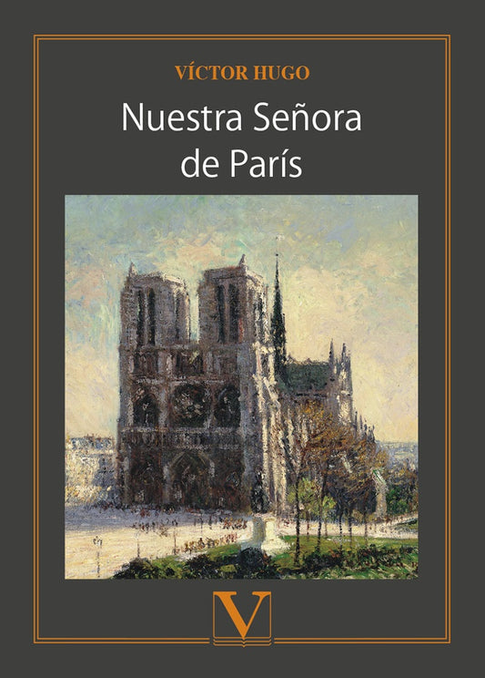 Nuestra Se?ora de Paris | VICTOR HUGO
