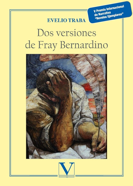 Dos versiones de Fray Bernardino | Evelio Trava