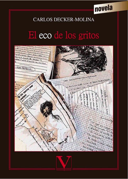 El eco de los gritos | Carlos Decker-Molina
