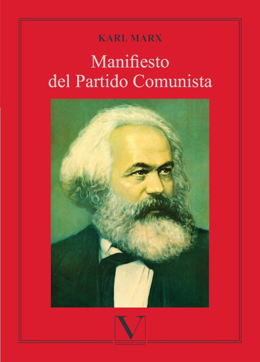 Manifiesto del Partido Comunista | MARX KARL Y ENGELS FRIEDRICH