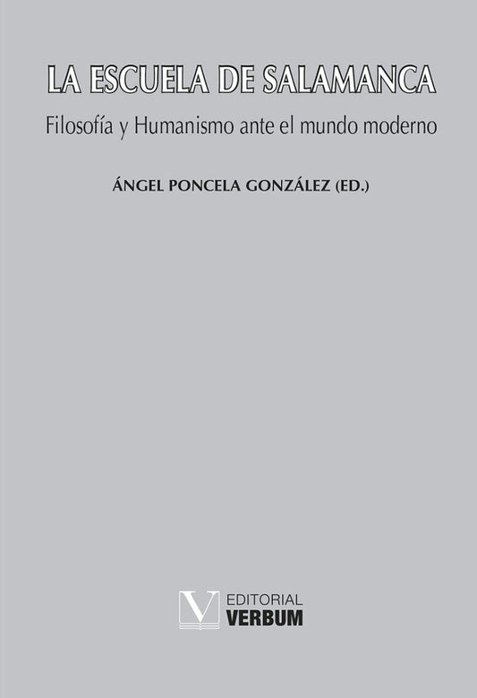 La Escuela de Salamanca | angelPoncela Gonzalez