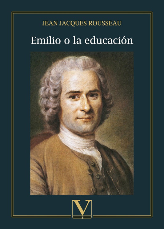 Emilio o la educacion | JeanJacques Rousseau