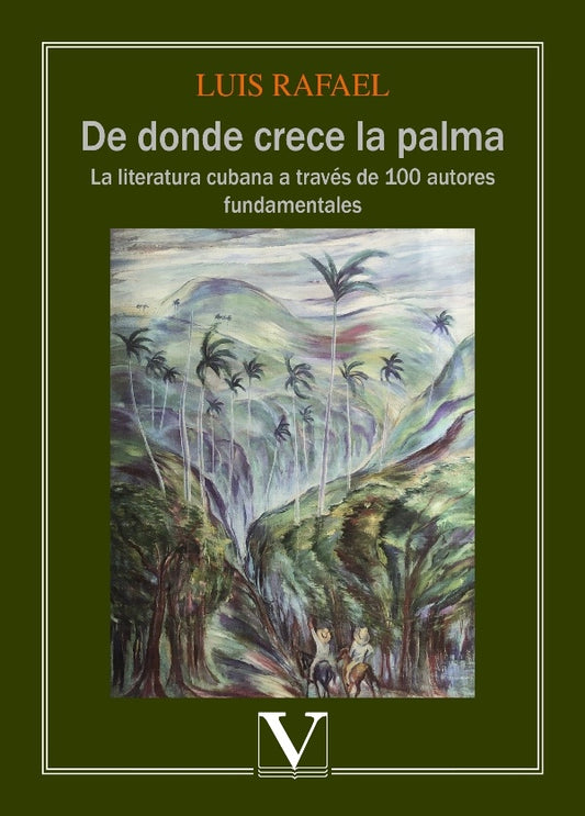 De donde crece la palma | Luis Rafael