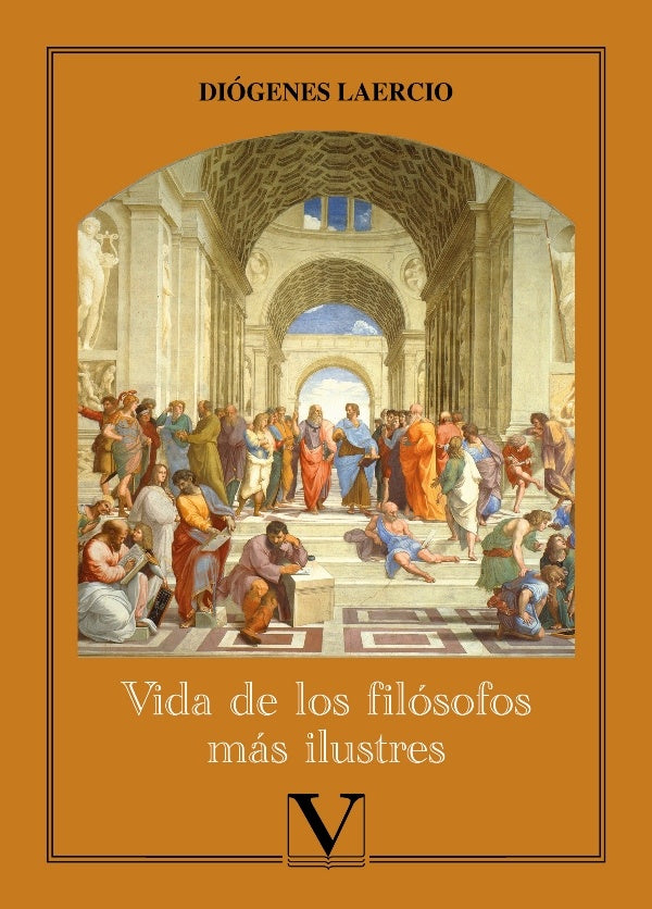 Vida de los filosofos mas ilustres | Diogenes Laercio