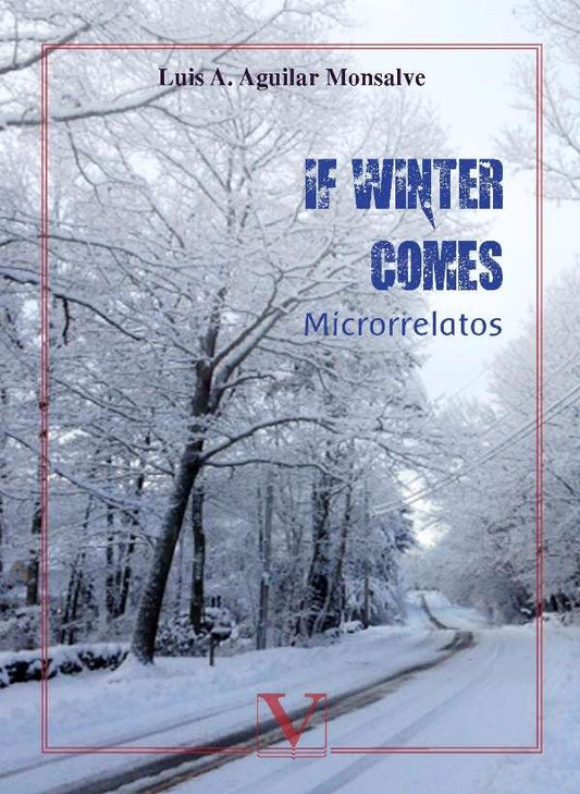 If winter comes | LuisA.Aguilar Monsalve