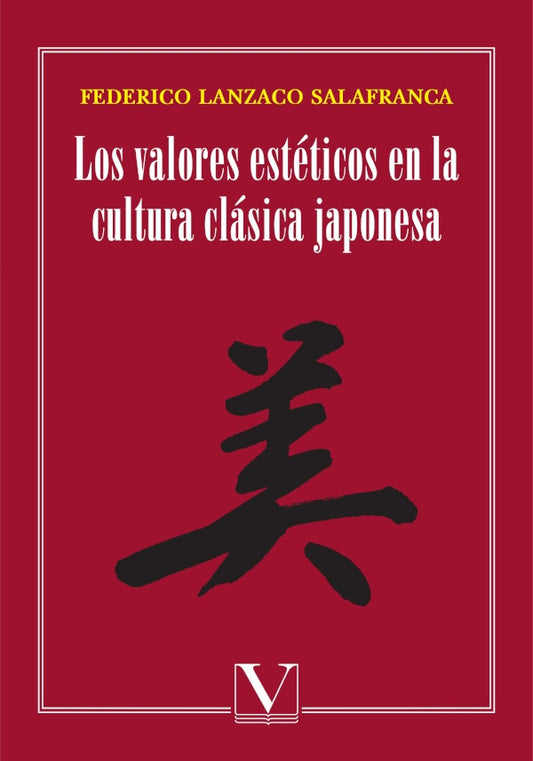 Los valores esteticos en la cultura clasica japonesa | FedericoLanzaco Salafranca