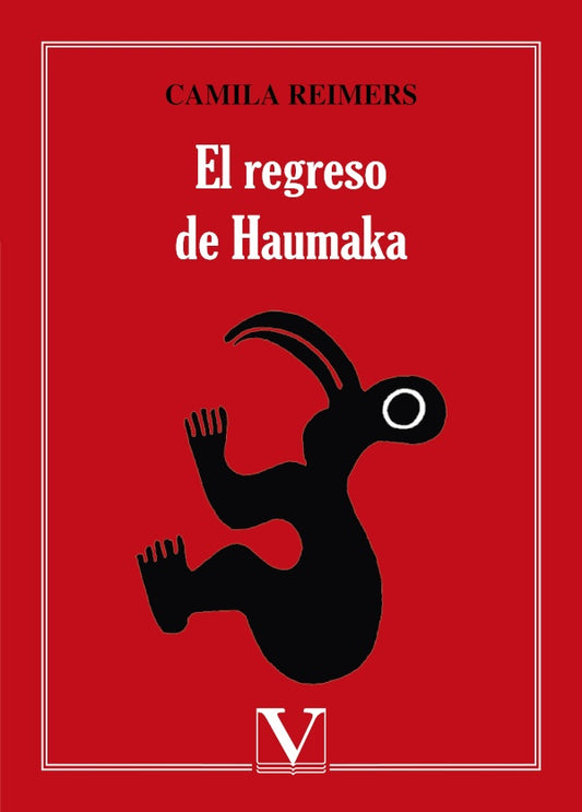 El regreso de Haumaka | Camila Reimers