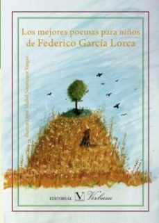 Los mejores poemas para ni?os de Federico Garcia Lorca | FEDERICO GARCIA LORCA