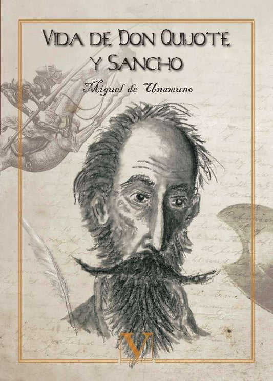 Vida de Don Quijote y Sancho | MIGUEL DE UNAMUNO