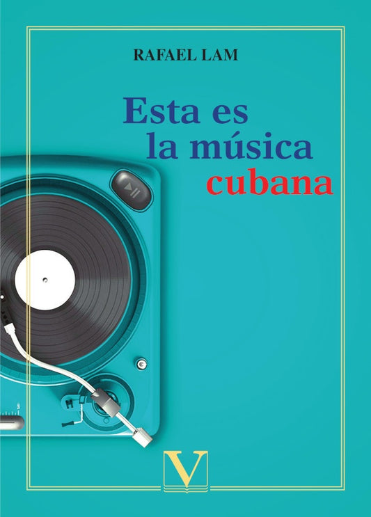 Esta es la musica cubana | Rafael Lam