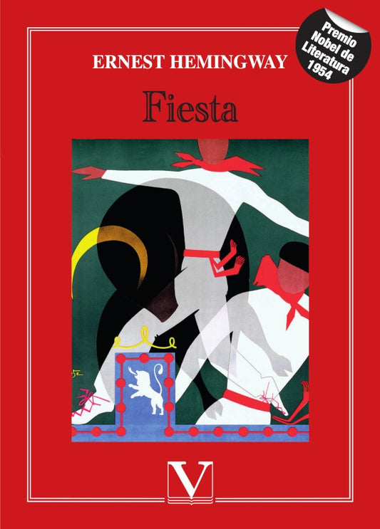 Fiesta | ERNEST HEMINGWAY
