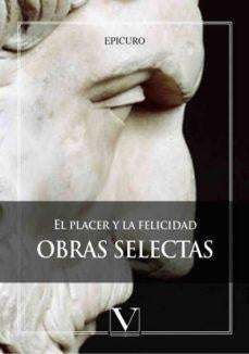 El placer y la felicidad | EPICURO / CICERON
