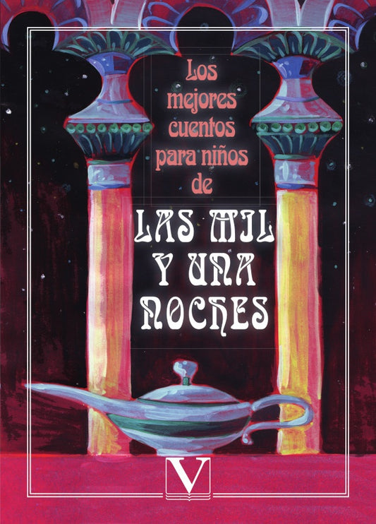 Los mejores cuentos para ni?os de las mil y una noches | Danayce Gomez