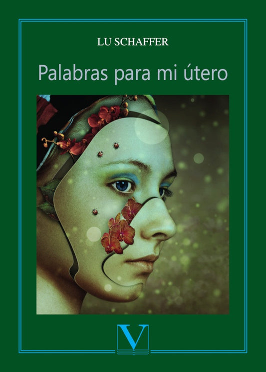 Palabras para mi utero | Lu Schaffer