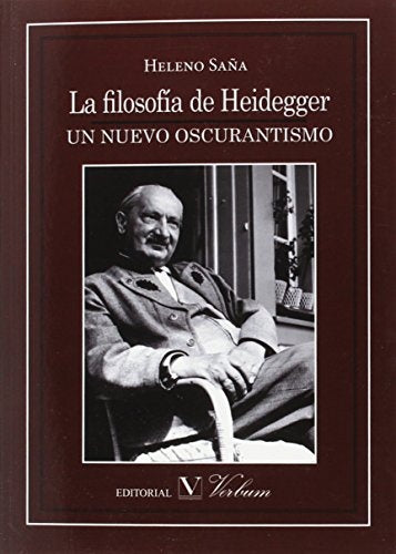 La filosofia de Heidegger | Heleno Sa?a
