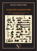 La guia del musulman triste | HusaynAhmad Amin