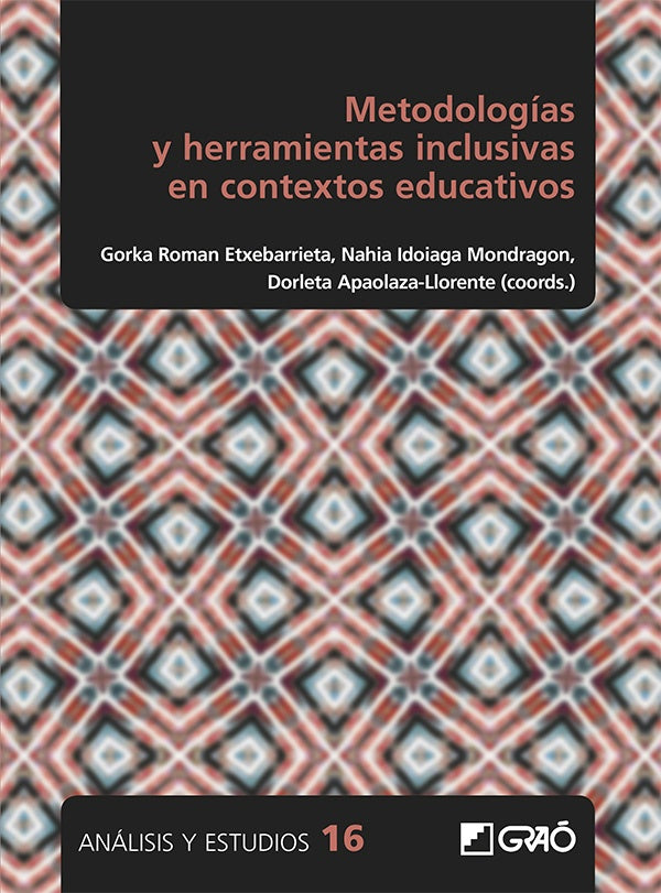 Metodologías y herramientas inclusivas en contextos educativos | Varios autores