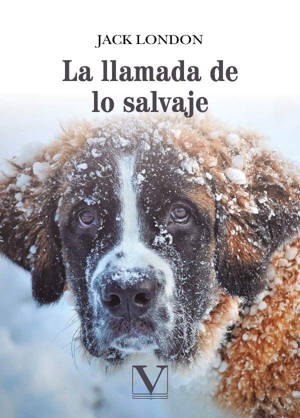 La llamada de lo salvaje | JACK LONDON