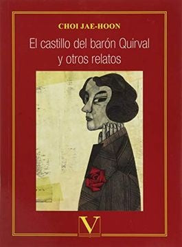El castillo del baron Quirval y otros relatos | Charo Albarracin