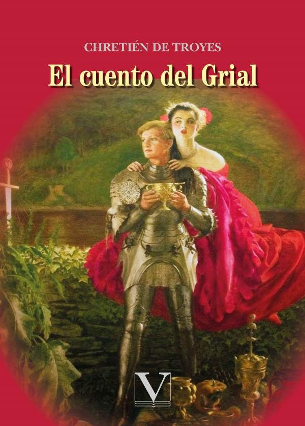 El cuento del Grial | DE TROYES CHRETIEN