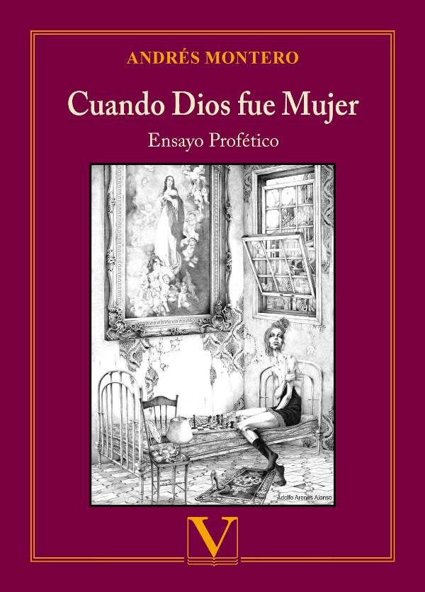 Cuando Dios fue mujer | Andres Montero