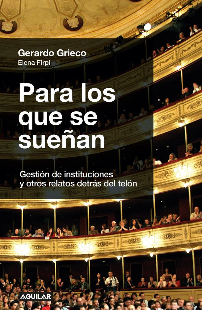 Para los que se sueñan | GERARDO  GRIECO