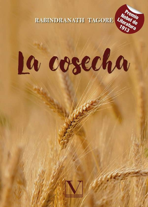 La cosecha | Rabindranath Tagore