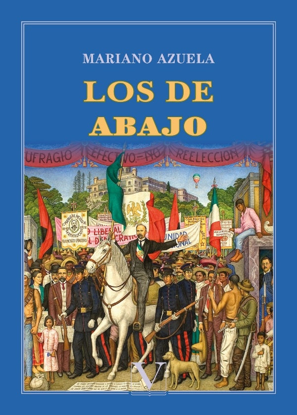 Los de abajo | Mariano Azuela