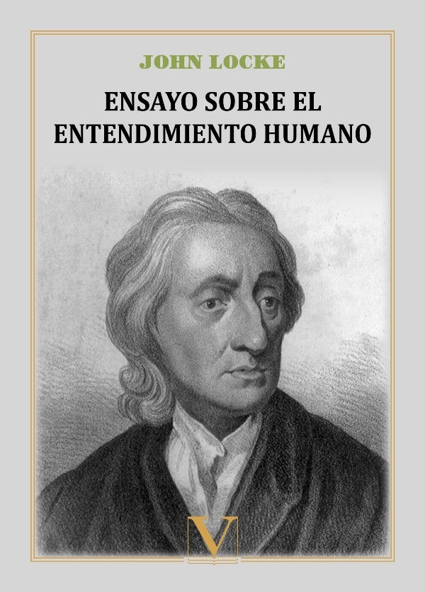 Ensayo sobre el entendimiento humano | John Locke