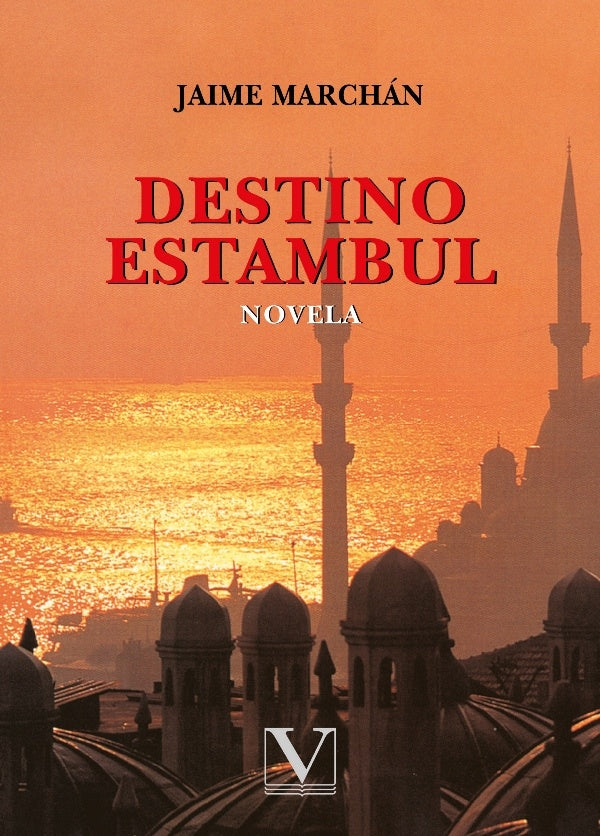 Destino Estambul | Jaime Marchan