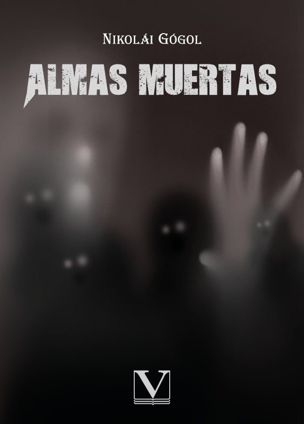 Almas muertas | NIKOLAI GOGOL