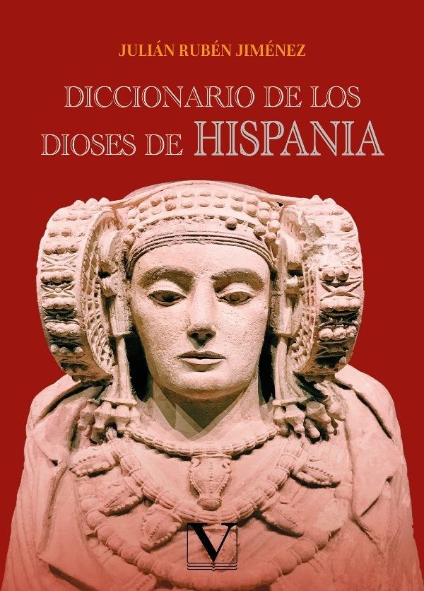 Diccionario de los Dioses de Hispania | JulianRuben Jimenez