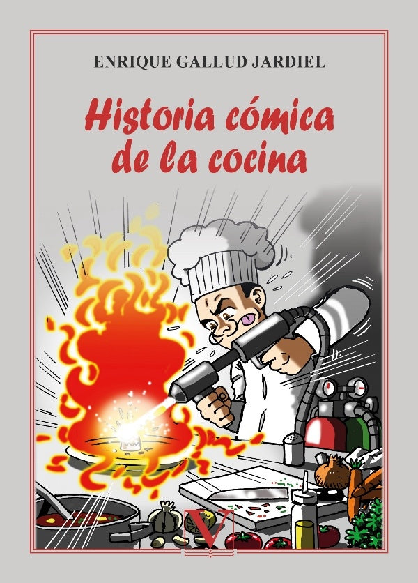 Historia comica de la cocina | EnriqueGallud Jardiel