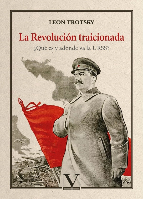 La Revolucion traicionada | LEON TROTSKY