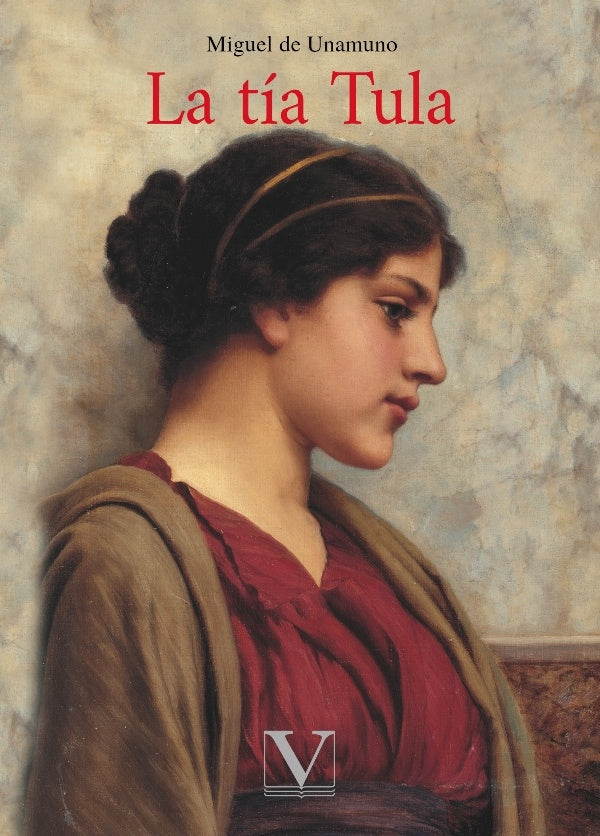 La tia Tula | MIGUEL DE UNAMUNO