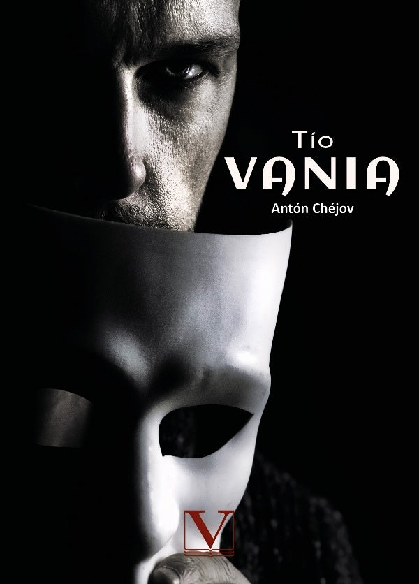 Tio Vania | AntonPavlovich Chejov