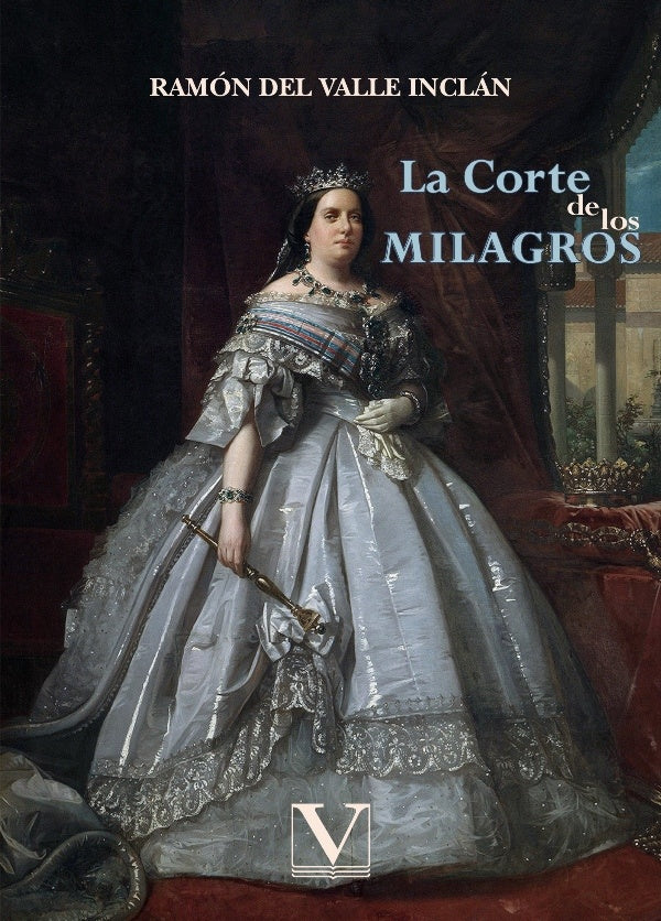 La corte de los milagros | RamonDelValle Inclan