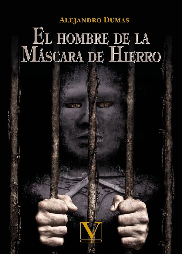 El hombre de la mascara de hierro | ALEJANDRO DUMAS