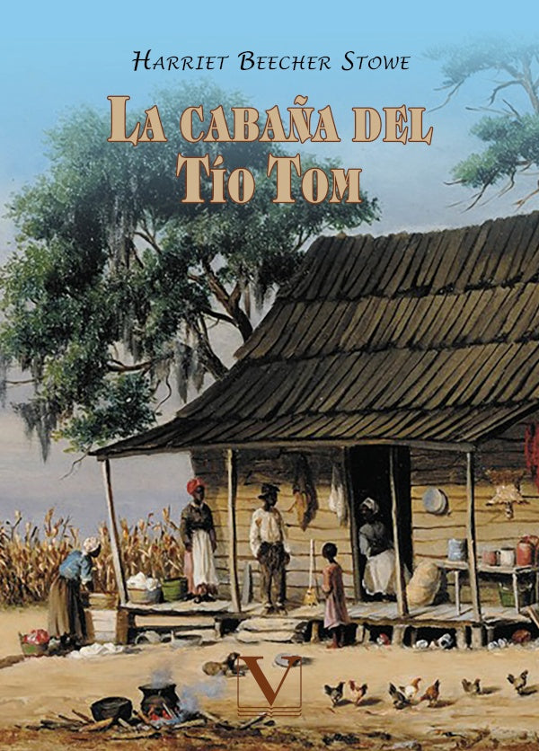 La caba?a del tio Tom | HarrietBeecher Stowe