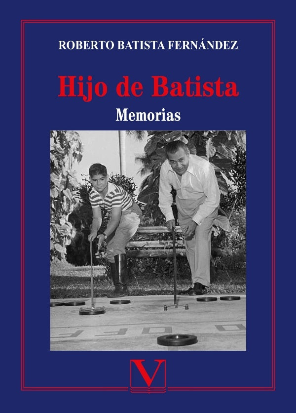 Hijo de Batista | RobertoBatista Fernandez