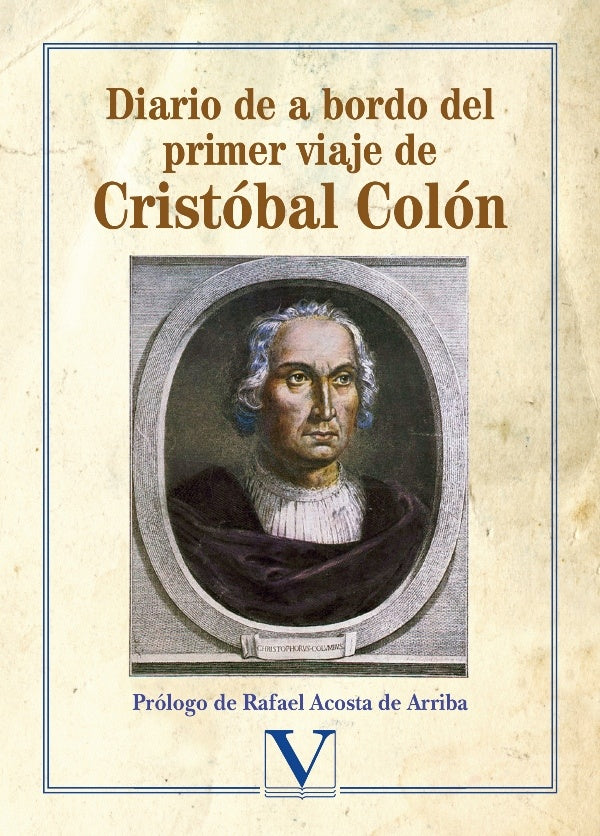 Diario de a bordo del primer viaje de Cristobal Colon | CRISTOBAL COLON