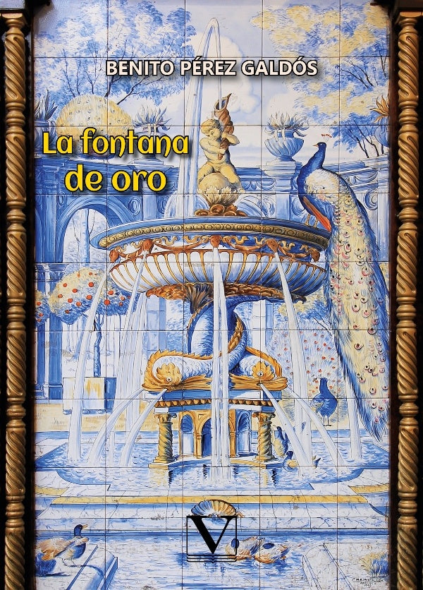 La fontana de oro | Benito Pérez Galdós