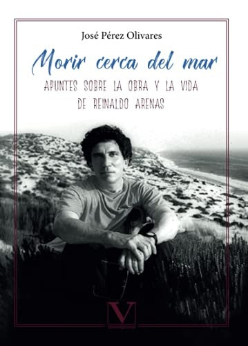 Morir cerca del mar | JosePerez Olivares
