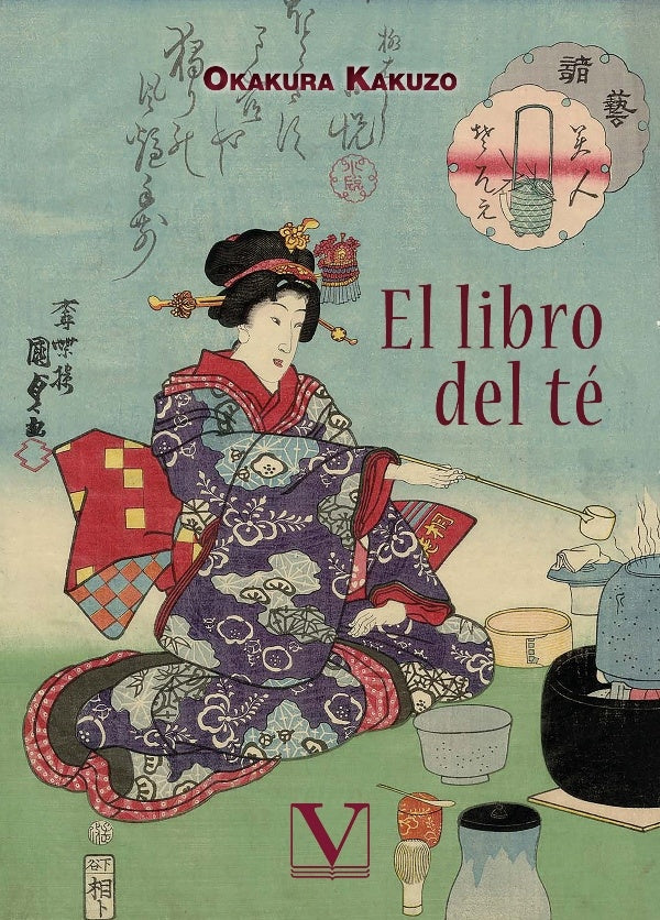 El libro del te | Okakura Kakuzo