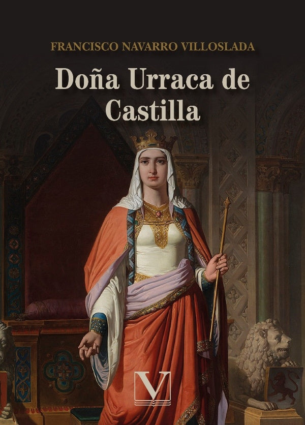 Do?a Urraca de Castilla | FranciscoNavarro Villoslada