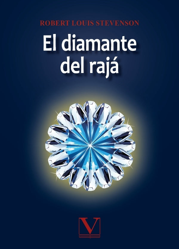El diamante del raja | WILLIAM / STEVENSON  ROBERT LOUIS HAZLITT