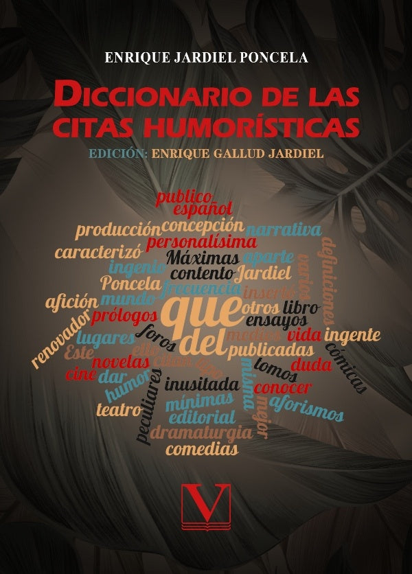 Diccionario de las citas humoristicas | EnriqueGallud Jardiel