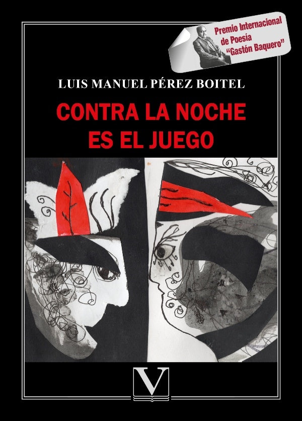 Contra la noche es el juego | LuisManuelPerez Boitel